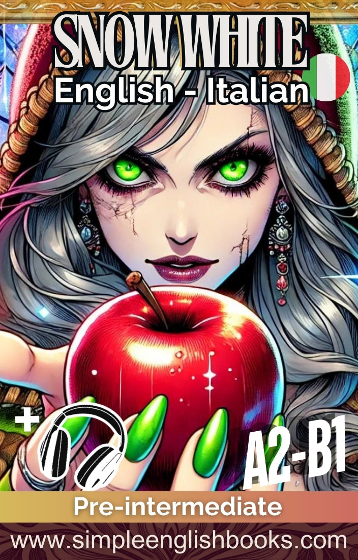 Biancaneve Ebook PDF & MP3: Traduzioni in Italiano Simple English Books