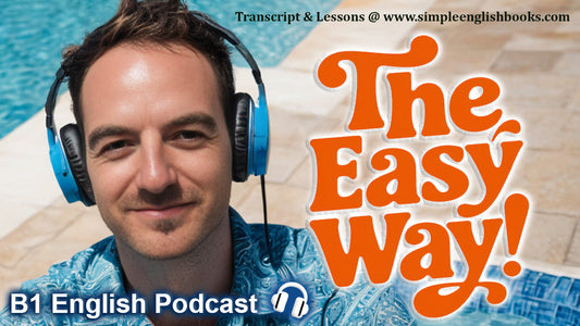 The Lazy (& Easiest) Ways to Learn English