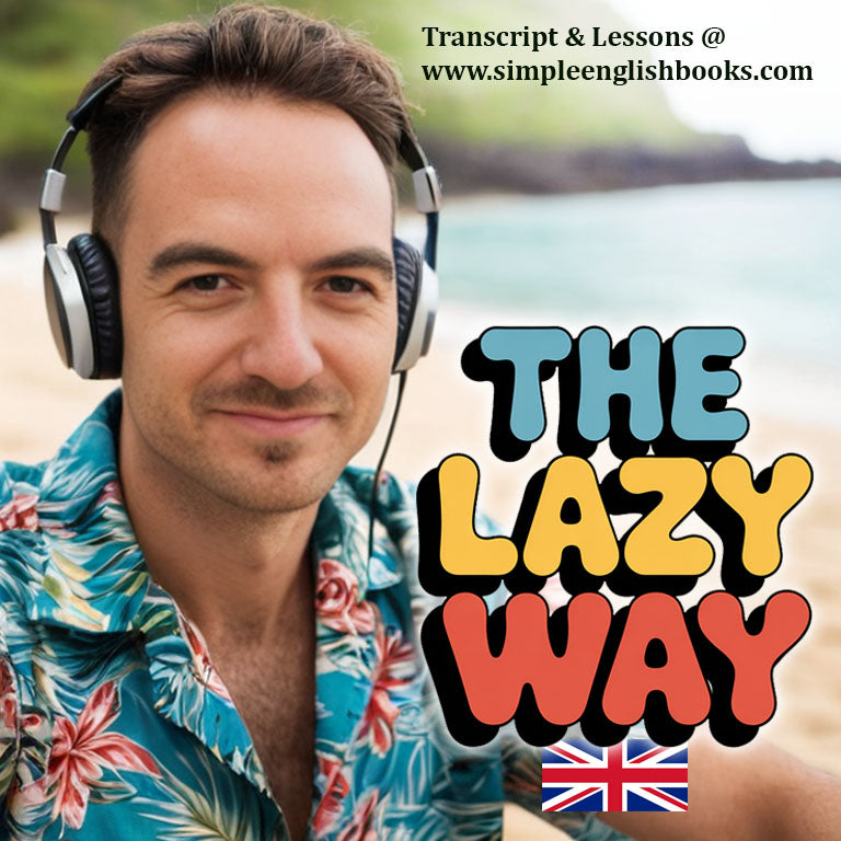 Part 2: Laziest Ways to Learn English: Speaking & Reading